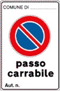 Immagine di SEGNALE DIVIETO MM 333X125 PASSO CARRABILE ALLUM. ADESIVO 02106564